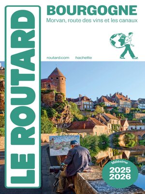 cover image of Guide du Routard Bourgogne 2025/26